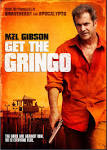 Get The Gringo | blackfilm.