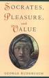 Socrates, Pleasure, And Value By George Rudebusch - Used Books - Paperback ... - 9780195159615.OL.0.m