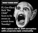 Rick “Bat Child” Scott,