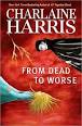 From Dead to Worse - Wikipedia, the free encyclopedia