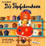 Vera Ruoff - Die Töpfchenhexe - Ein Lustiges Hörspiel Mit Musik ... - R-150-812072-1161280244
