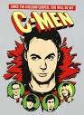 Since im Sheldon Copper,