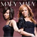 Mary Mary Lyrics