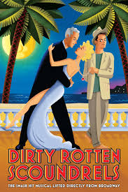 Dirty Rotten Scoundrels