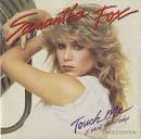 Sam Fox Touch Me (I Want Your