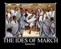 March 15: The Ides of March