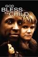 God Bless the Child (TV 1988) - IMDb