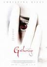 The Gathering Movie Poster - Internet Movie Poster Awards Gallery