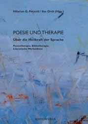 EDITION SIRIUS - Hilarion G. Petzold / Ilse Orth (Hgg.): Poesie ...
