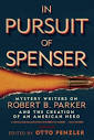 Lesa's Book Critiques: In Pursuit of Spenser, ed. by Otto Penzler