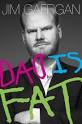 Dad Is Fat by Jim Gaffigan | 9780385349062 | NOOK Book (eBook ... - 9780385349062_p0_v2_s260x420