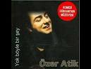 Özer Atik - Yok böyle bir şey (orjinal version)