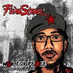 Five Steez - War for Peace