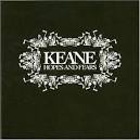 KEANE - Hopes and Fears Album