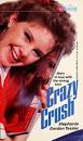  Crazy Crush (Wildfire No. 72) (Open Library)