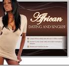 African Dating, African Women, African Singles & African Personals