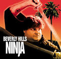 Beverly Hills Ninja