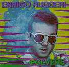Enrico Ruggeri – Polvere