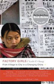 reading: Leslie T. Chang - Factory Girls: From Village to City in ...