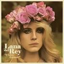 to make of Lana del Ray.