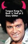 Tongue Kung Fu play Rock 'n' Roll pt2 by Gary Glitter, Central London 2004. - gary-glitter