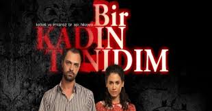 Bir Kad�n Tan�d�m 5.B�l�m izle 12 Aral�k 2011
