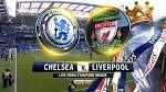 TopNews: Preview,line up Chelsea vs Liverpool