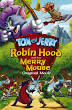 Tom and Jerry Meet Sherlock Holmes and Tom and Jerry: Robin Hood and His Merry Mouse are part of the same movie series.