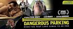 Dangerous Parking - IFC Entertainment