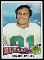 Howard Twilley football card - 1975 Topps #128 - Vintage Football ...