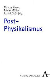 Marcus Knaup - Aristoteles jenseits von Physikalismus und ... - PostPhysikalismus