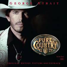  George Strait   Pure Country Soundtrack