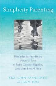 49. Simplicity parenting