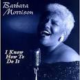 The great Barbara Morrison laid down one of the most romantic jazz vocals ... - Morrison
