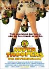 Super Troopers Movie Poster #2 - Internet Movie Poster Awards Gallery