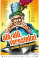 Al&ocirc;, Al&ocirc;, Terezinha! - Filme 2008 - Cinema10.com.br
