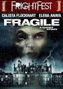 Fragile (2005) Movie Review | BeyondHollywood.