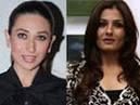 with Raveena, Karisma