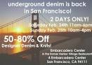 Underground Denim Sale   San Francisco   AuthenticForum
