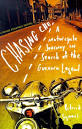 Chasing Che: A Motorcycle Journey in Search of the Guevara Legend ...