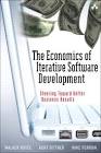  Economics of Iterative Software Development, The: Steering Toward ... 