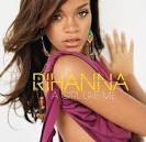 Rihanna Rihanna"A Girl Like