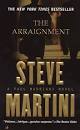 The Arraignment by Steve Martini :: Reader Store