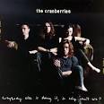 THE CRANBERRIES - Everybody Else Is Doing It, So Why Can't We? Album