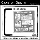 2011 November    Cake Or Death  Christian Church cartoons by Alex