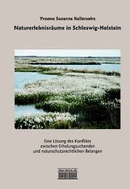Yvonne Susanne Kellersohn, Naturerlebnisräume in Schleswig ... - 9783867051088
