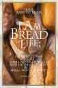 I am the bread of life John 6 35 bible verse background pictures ...