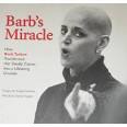Barb's Miracle: How Barb