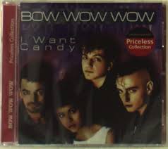 Bow Wow Wow: I Want Candy-Best Of (CD) – jpc - 0090431951224