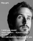 hey girl, I wish I could find